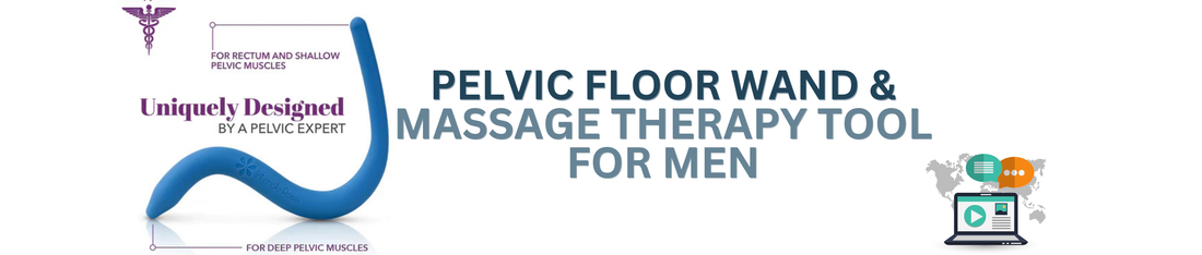 Introduction to Pelvic Floor Wands